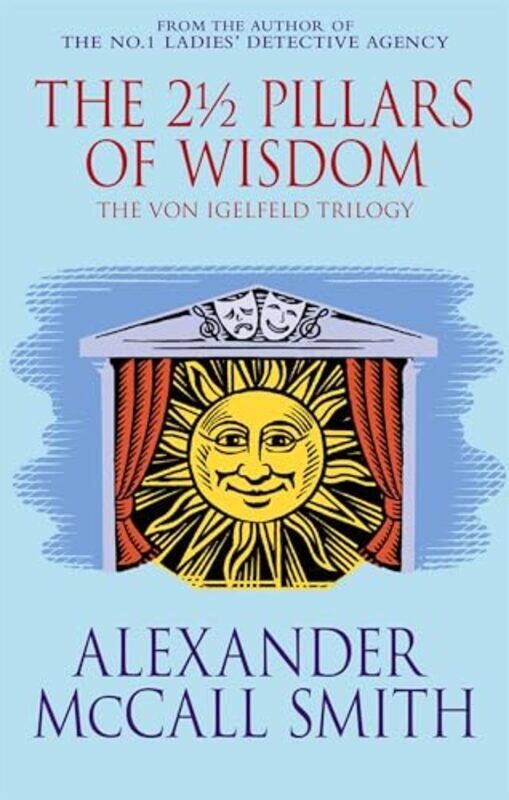 

The 2 Pillars Of Wisdom by Alexander McCall Smith-Paperback