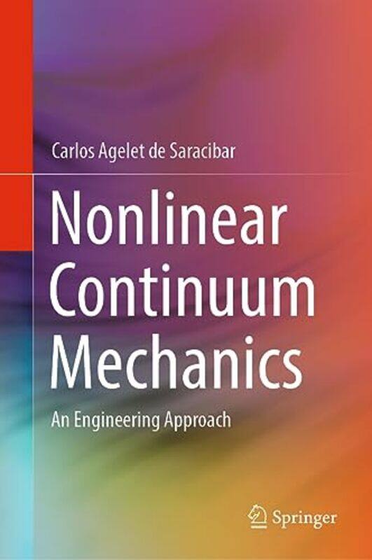 

Nonlinear Continuum Mechanics by Colin Millar MBE-Hardcover