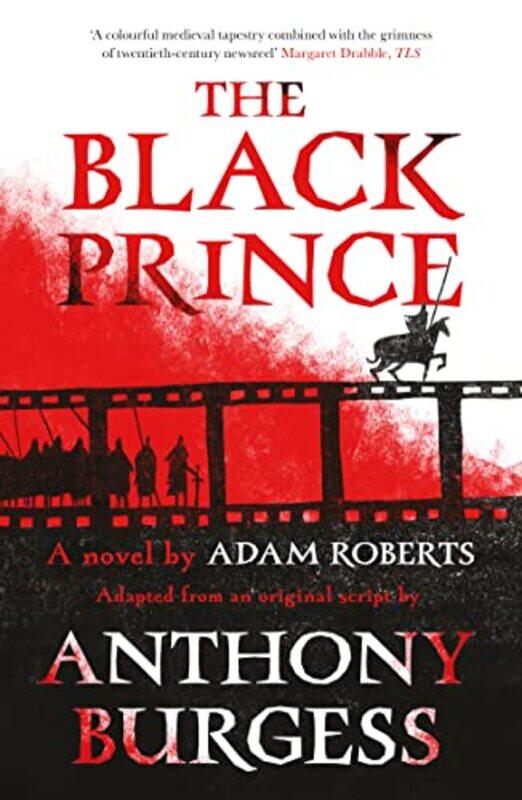 

The Black Prince by Adam RobertsAnthony Burgess-Paperback