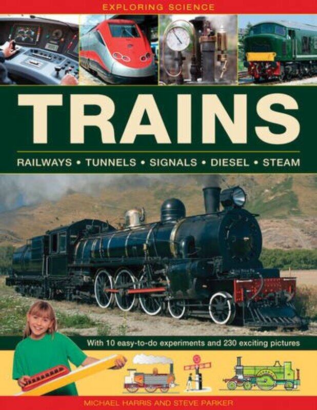 

Exploring Science Trains by Harris Michael & Parker Steve-Hardcover