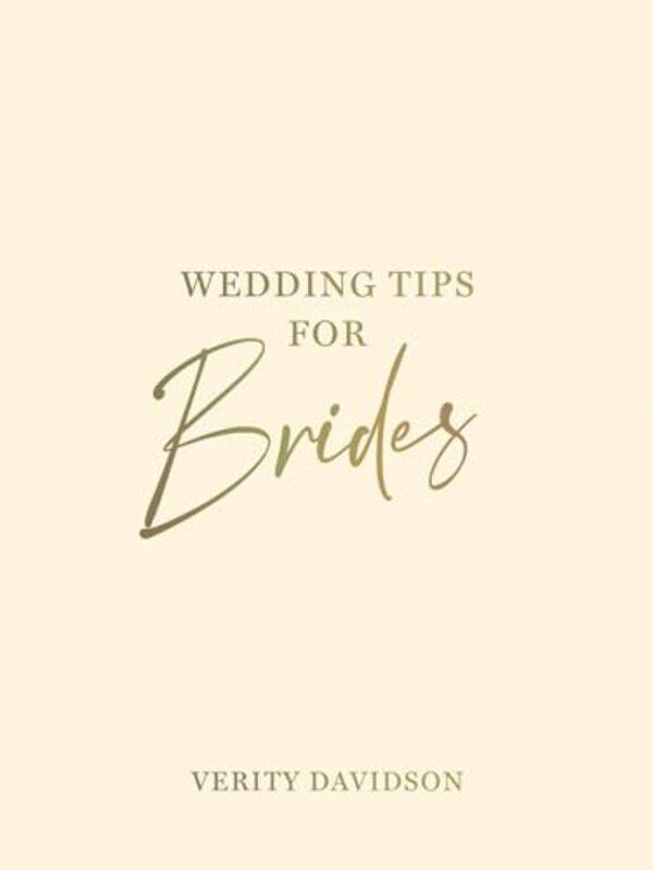 

Wedding Tips for Brides by C Sesma-Hardcover