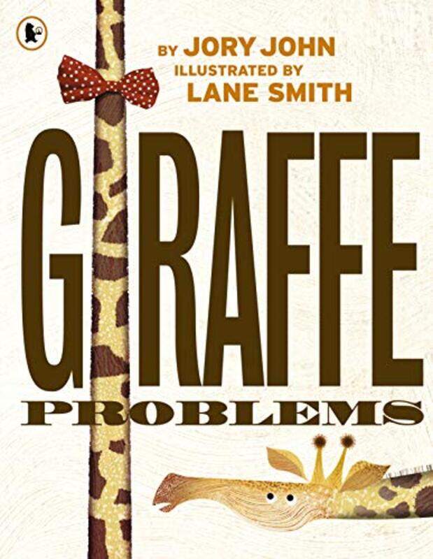 

Giraffe Problems by Jory JohnLane Smith-Paperback