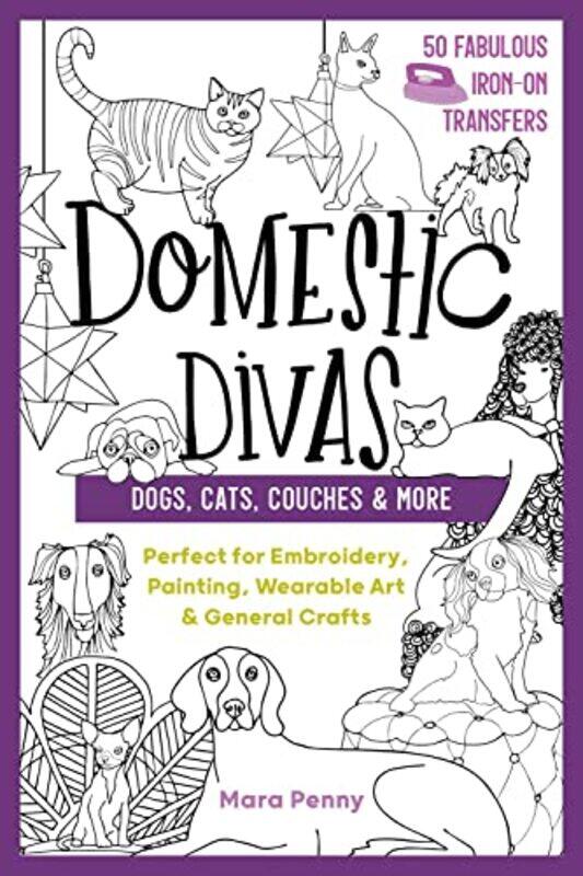 

Domestic Divas Dogs Cats Couches & More by Elma Dedovic-AtillaVildana Dubravac-Paperback