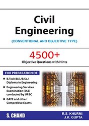 Civil Engineering: Conventional and Objective Type,Paperback,By:Khurmi, R. S. - Gupta, J.K.