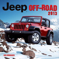 Jeep off-Road 2013, Paperback Book, By: Ken Brubaker