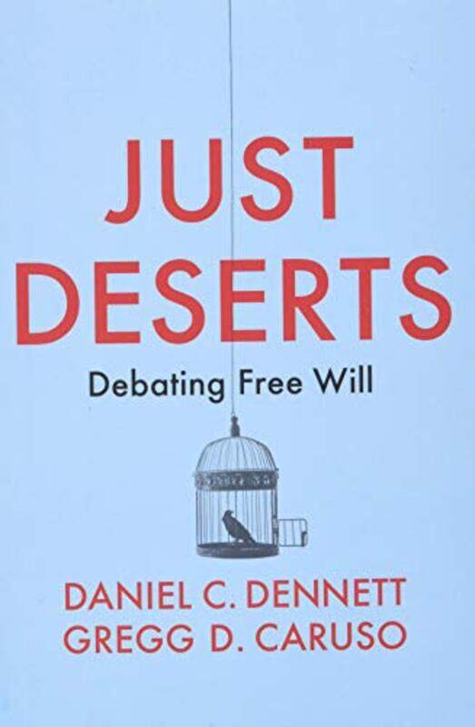 

Just Deserts by Daniel C Tufts University DennettGregg D Macquarie University Caruso-Paperback