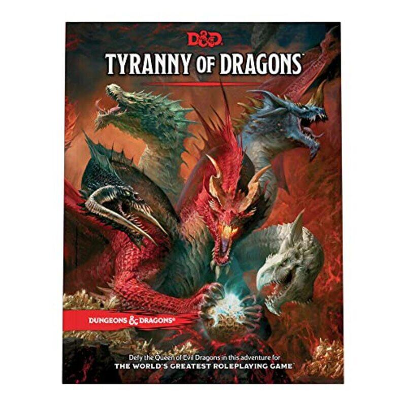 

Tyranny of Dragons (D&D Adventure Book combines Hoard of the Dragon Queen + The Rise of Tiamat) , Hardcover by Wizards RPG Team