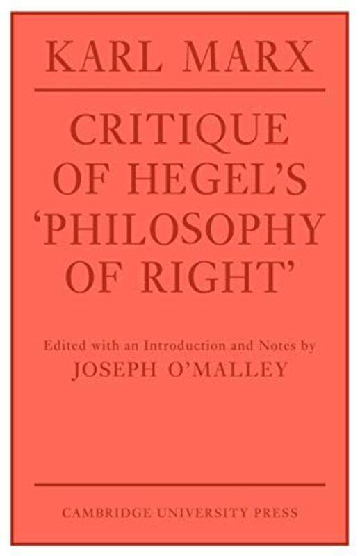 

Critique of Hegels Philosophy Of Right by Karl Marx-Paperback