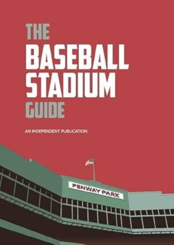 

The Baseball Stadium Guide by Iain McArthurDaniel Brawn-Hardcover