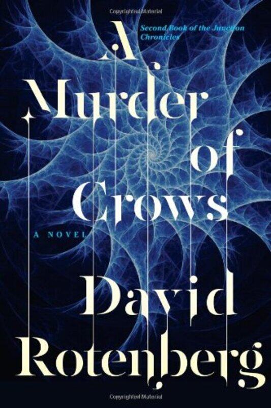 

A Murder Of Crows by David Rotenberg-Paperback