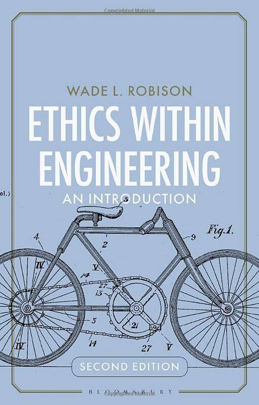 

Ethics Within Engineering by Wade L Rochester Institute of Technology, USA Robison-Paperback