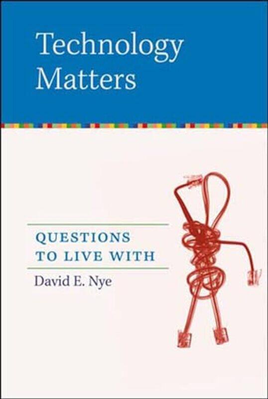 

Technology Matters by David E Professor, University of Southern Denmark Nye-Paperback