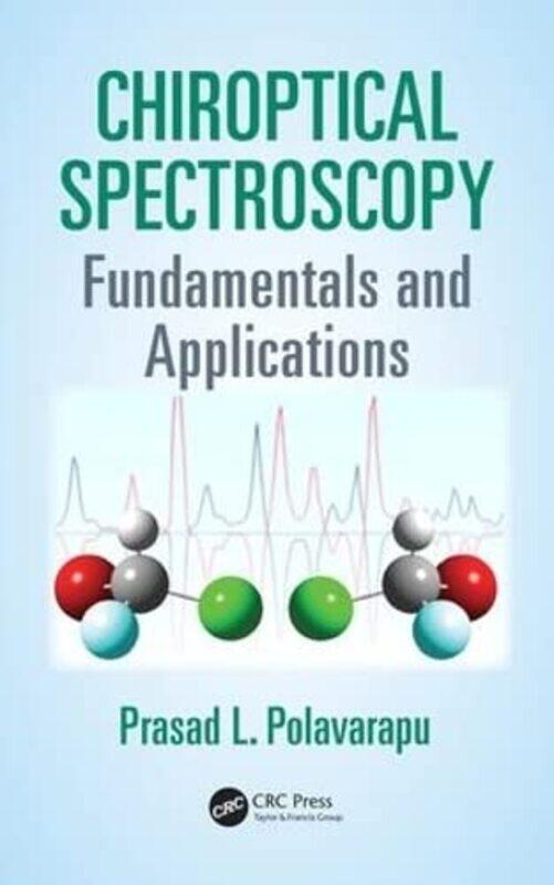 

Chiroptical Spectroscopy by Greg SchnellLita University of Phoenix Epstein-Hardcover