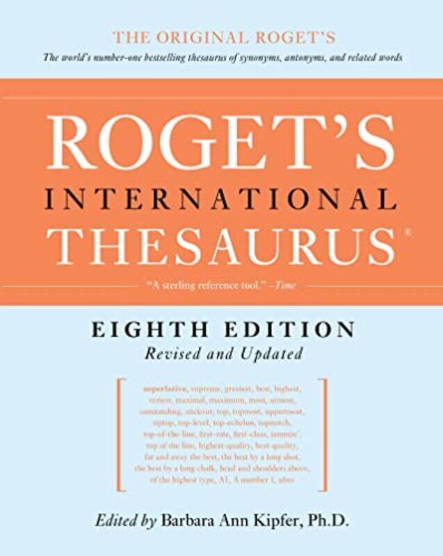 

Rogets International Thesaurus 8Th Edition by Kipfer, Barbara Ann , Paperback