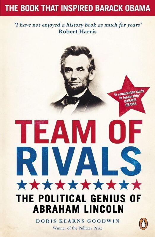 

Team of Rivals: The Political Genius of Abraham Lincoln, Paperback Book, By: Doris Kearns Goodwin