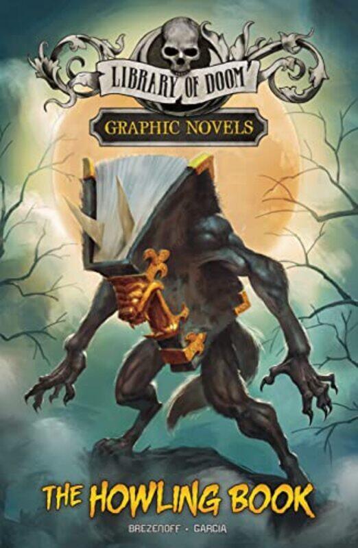 

The Howling Book by Steve BrezenoffJanio Garcia-Paperback