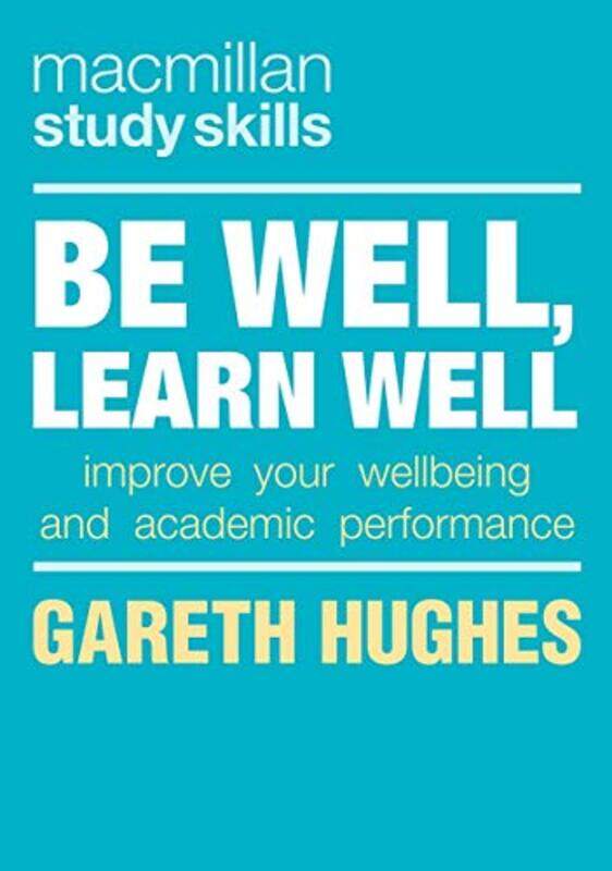 

Be Well Learn Well by Alisoun University of Kent UK MilneMary Open University UK Larkin-Paperback