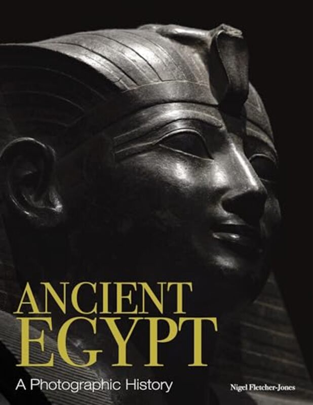 

Ancient Egypt by Nigel Fletcher-Jones-Hardcover