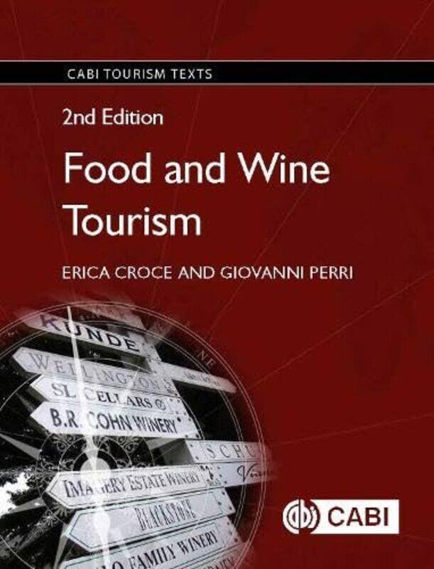 

Food And Wine Tourism by Erica (Meridies, Italy) CroceGiovanni (Meridies, Italy) Perri-Paperback