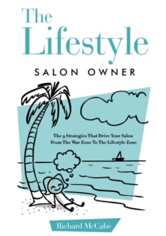 

The Lifestyle Salon Owner,Paperback,by:McCabe, Richard