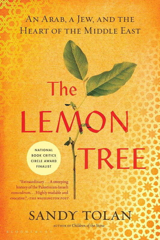 

The Lemon Tree: An Arab, a Jew, and the Heart of the Middle East, Paperback Book, By: Sandy Tolan