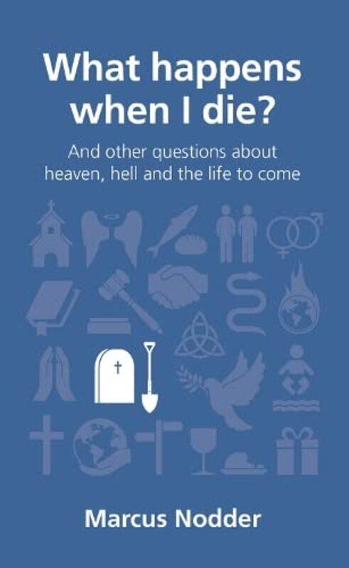 

What happens when I die by Holmes-Paperback
