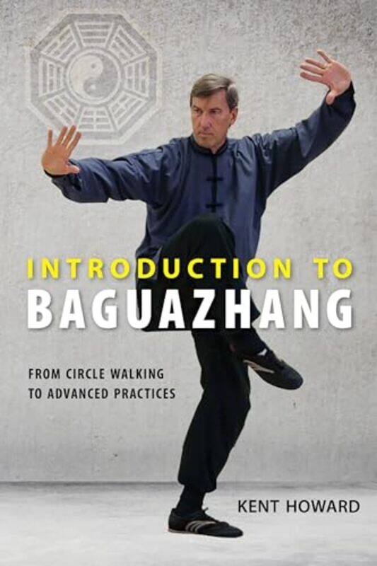 

Introduction to Baguazhang by TH StanleyWC Petty-Paperback