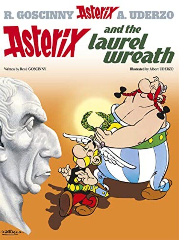 

Asterix Asterix and The Laurel Wreath by Rene GoscinnyAlbert Uderzo-Paperback