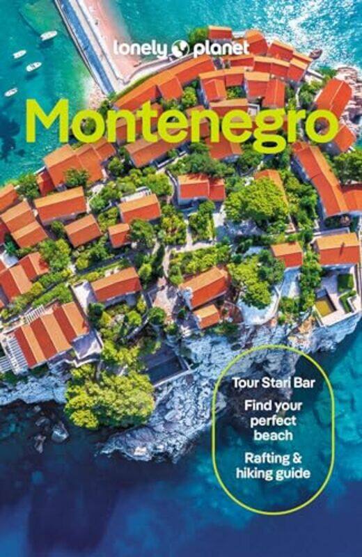 

Lonely Planet Montenegro By Lonely Planet - Dragicevich, Peter -Paperback