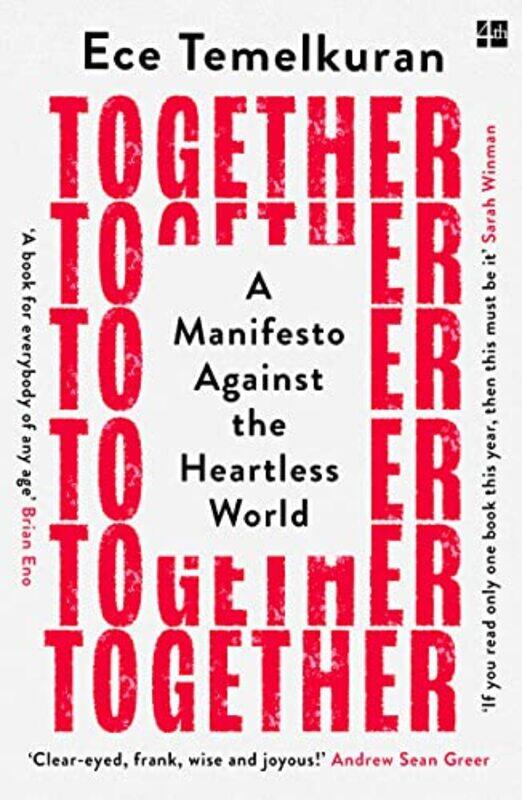 Together: A Manifesto Against the Heartless World , Paperback by Temelkuran, Ece