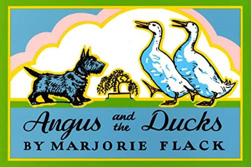 

Angus And The Ducks By Flack M - Paperback