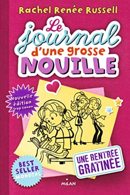 

LE JOURNAL D'UNE GROSSE NOUILLE, TOME 01 - UNE RENTREE GRATINEE (POCHE),Paperback,by:RUSSELL RACHEL RENEE