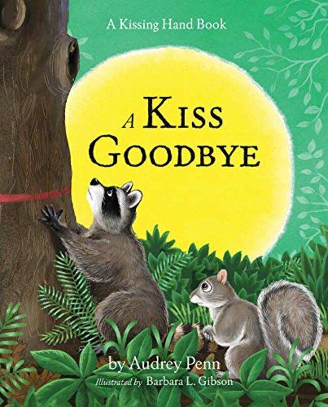 

A Kiss Goodbye by Audrey PennBarbara Gibson-Hardcover