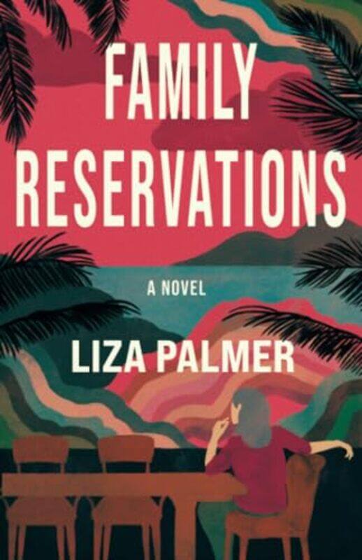 

Family Reservations By Palmer Liza - Paperback