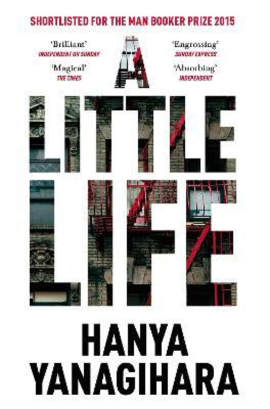 

A Little Life, Paperback Book, By: Hanya Yanagihara