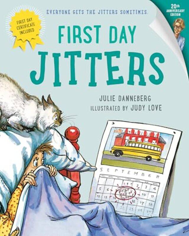 

First Day Jitters by Julie DannebergJudy Love-Paperback