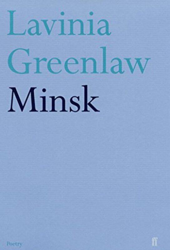 

Minsk by Lavinia Greenlaw-Paperback