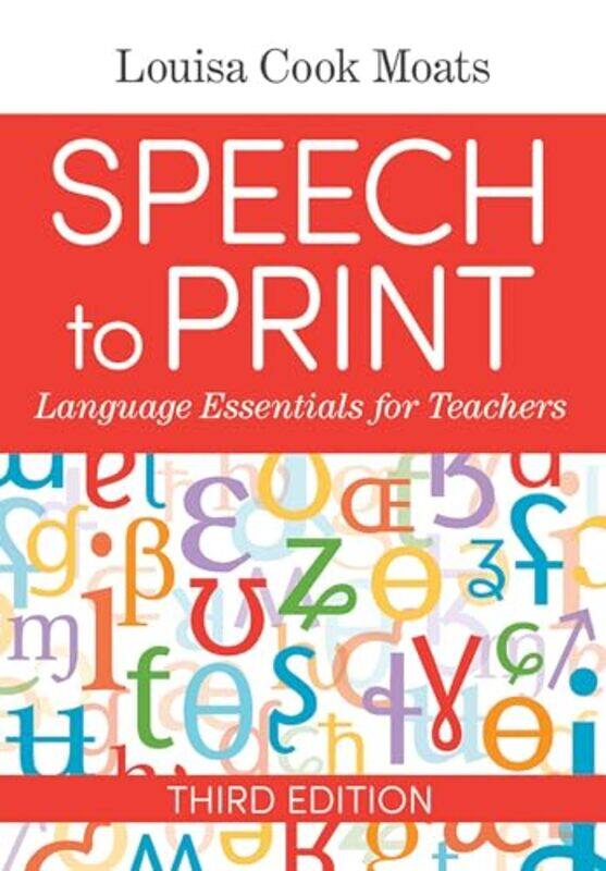 

Speech to Print by Louisa Cook Moats-Paperback