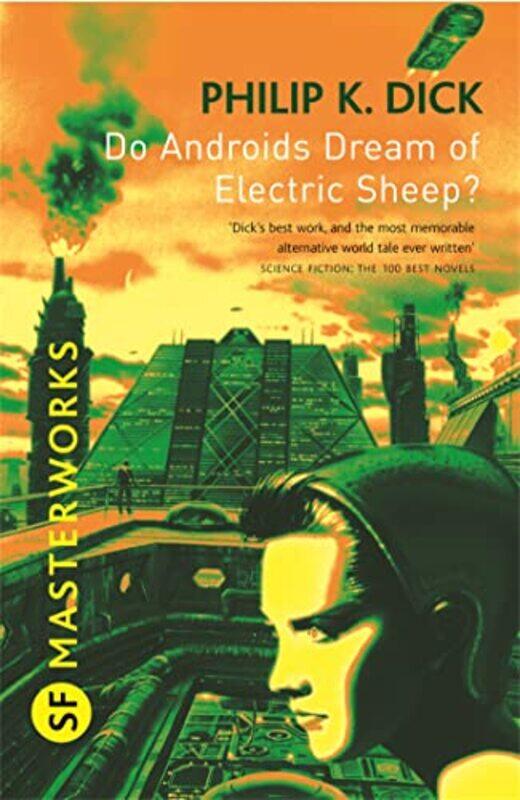 

Do Androids Dream Of Electric Sheep by Philip K Dick-Paperback