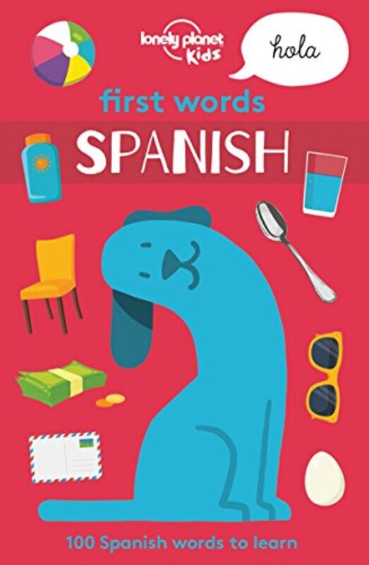 Lonely Planet First Words - Spanish (Lonely Planet Kids), Paperback Book, By: Lonely Planet Kids