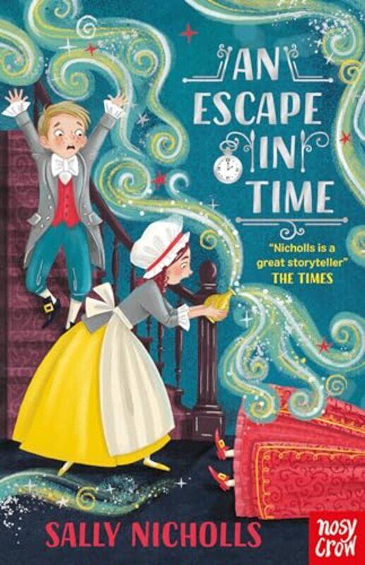 

An Escape in Time by Sally NichollsRachael Saunders-Paperback