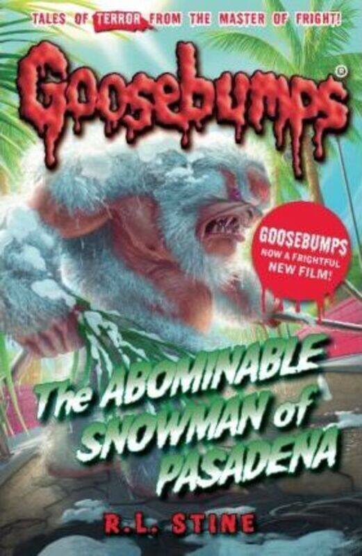 

The Abominable Snowman of Pasadena (Goosebumps).paperback,By :R.L. Stine