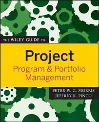 The Wiley Guide to Project, Program, and Portfolio Management.paperback,By :Morris, Peter W. G. - Pinto, Jeffrey K.