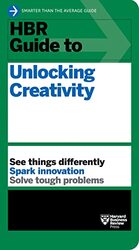 HBR Guide to Unlocking Creativity , Paperback by Review, Harvard Business
