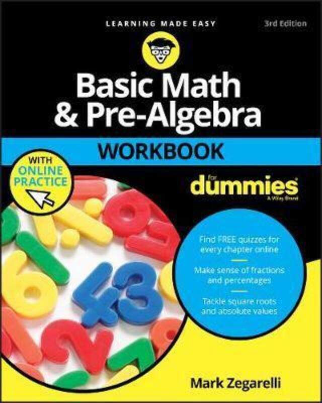 

Basic Math and Pre-Algebra Workbook For Dummies: with Online Practice.paperback,By :Zegarelli, Mark