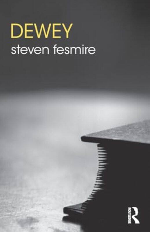 

Dewey by Steven Fesmire-Paperback