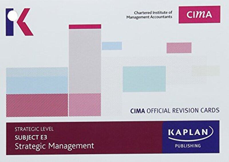 

E3 STRATEGIC MANAGEMENT REVISION CARDS by Kaplan Publishing-Paperback