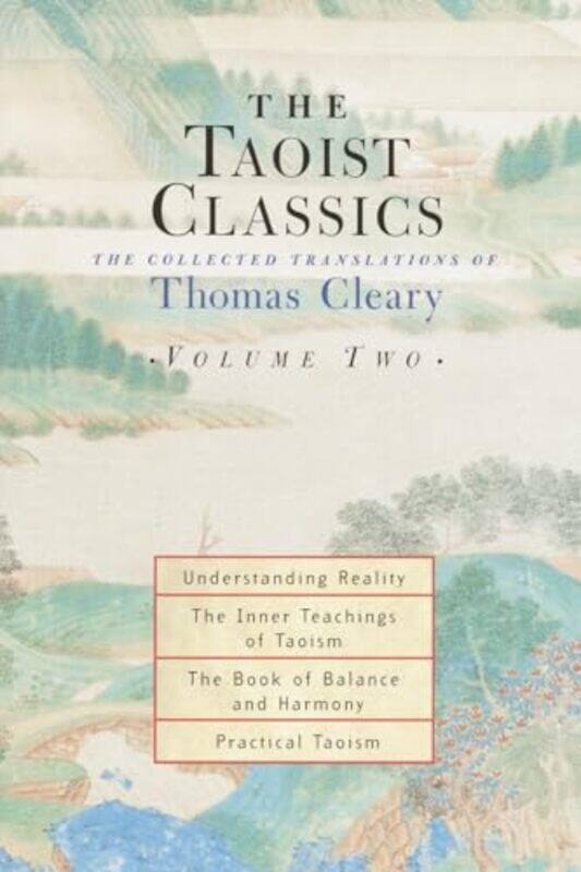 

The Taoist Classics Volume Two by Thomas Cleary-Paperback