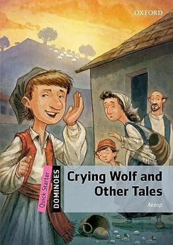 

Dominoes Quick Starter Crying Wolf and Other Tales by Dorte RugeIrene TorresDarren Powell-Paperback