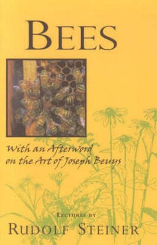 

Bees by Rudolf SteinerThomas Braatz-Paperback